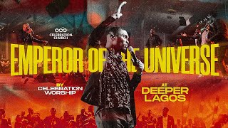 Dunsin Oyekan ft Theophillus Sunday - EMPEROR OF THE UNIVERSE Cover by Celebration Church Worship