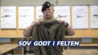 SOV GODT I FELTEN med chefsergent Mølleskov