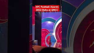 AFC Annual Awards Doha 2022#doha #afc #awards #football #asia #sports #qatar #qncc #afc2023