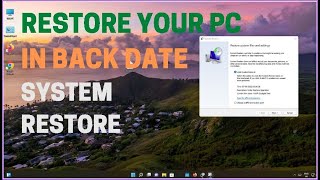 System Restore In Windows 11 Full Steps 2022 | Restore Your PC in Back Date [2022]