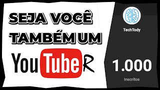 Primeiros passos no YouTube - tudo o que você precisa saber !