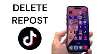 How To Delete a Repost on TikTok