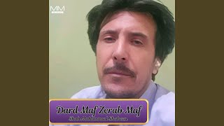 Dard Maf Zerab Maf