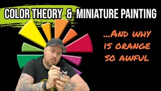 Color Theory for Miniature Painting | Hobby Basics