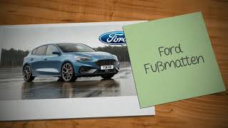 Fußmatten für Lieblingsautos Ford 2020  - fussmattenprofi.com