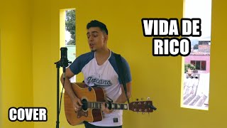 Vida de Rico - Camilo (Cover) Bayron Mendez