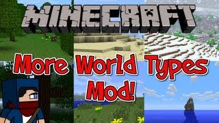 Minecraft 1.5.2 Mod - The More World Types Mod - Choose any biome!