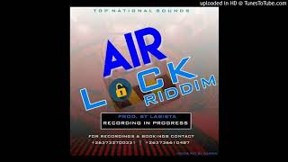 LIROL P -MBIRI-{AIR LOCK RIDDIM}-PRODUCED BY TOP NATIONAL SOUNDS