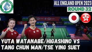 Yuta Watanabe/Arisa Higashino vs Tang Chun Man/Tse Ying Suet - All England 2023 Badminton Round 32