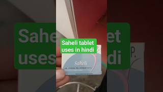 how to use saheli tablet