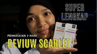 REVIUW SERUM SCARLETT LENGKAP PEMAKAIAN 7 HARI