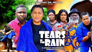 TEARS IN THE RAIN 4 - UJU OKOLI ONNY MICHAEL HARRY B. ANYANWU  2024 Latest Nigerian Nollywood Movie