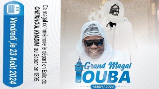 Celebration du Grand Magal de Touba 18 Safar 1446 H - Vendredi 23 Aout 2024 - Infos: 78 337 31 31