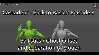 Cascadeur - Back to Basics: Episode 3 | For Complete Beginners