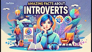 Are YOU Fully Aware Of Your Powers As An Introvert? Psychological Deep Dive!