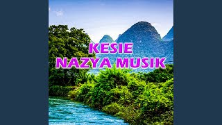 Kesie Nazya Musik (Preview)