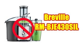 Do NOT Buy Breville RM-BJE430SIL The Juice Fountain Cold Until You See This!