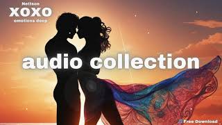 xoxo (Official) - Nettson (No Copyright Music) emotions deep. Relaxing and romantic music.