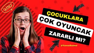 Çocukların Çok Oyuncağı Olmasının Bir Zararı Var Mı? Az oyuncak daha mı iyi? Araştırmalar ne diyor?