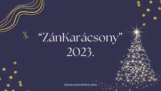 "ZánKarácsony" 2023.