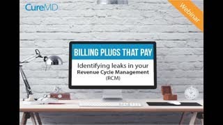 Webinar - Billing Plugs That Pay - Identify Leaks In Your RCM