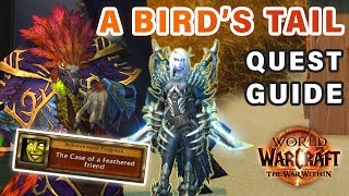 How to do "A Bird's Tail" Quest | The Case of a Feathered Friend ► WOW: The War Within