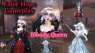 SS TIER COSTUME FALSE HOPE | BLOODY QUEEN GAMEPLAY | It's so pretty | Identity V