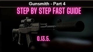 Gunsmith Part 4 Escape From Tarkov Fast Guide Mechanic Easy guide #eft 1.13.5 patch