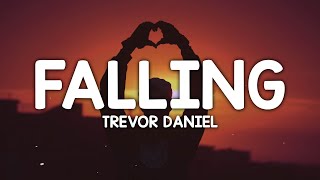 Trevor Daniel - Falling (Lyrics)