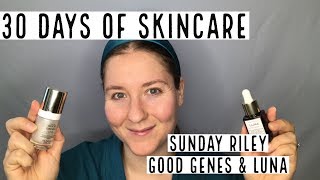 30 Days of Skincare: Sunday Riley