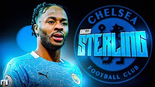 Raheem Sterling Welcome to CHELSEA FC 🔵 • ULTIMATE Skills, Dribbles And Goals