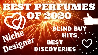 15 BEST Perfumes of 2020 | Blind Buy HITS | Frederic Malle, MFK, Maison Dior, Guerlain etc.