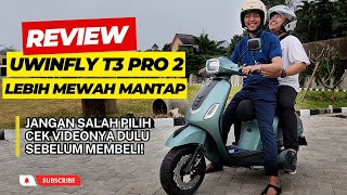 Review Motor Listrik Uwinfly T3 PRO 2 LED TERBARU! JANGAN SALAH BELI