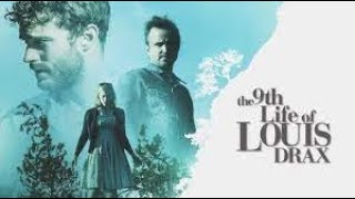 The 9th Life of Louis Drax Full Movie Facts And Review / Hollywood Movie / Full Explaination