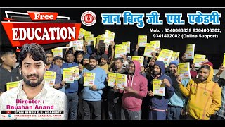 FREE EDUCATION BY- GYAN BINDU GS ACADEMY PATNA #Dir_Raushan_Anand