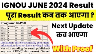 आपका पूरा Result कब आएगा With Proof - Next Update कब आएगा | ignou result update 2024