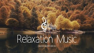 Relaxation Music to Reduce Anxiety | Serene Thoughts