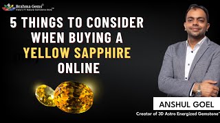 5 Things to Consider When a Buying a Yellow Sapphire Online | पुखराज खरीदते समय ध्यान रखे ये 5 बातें