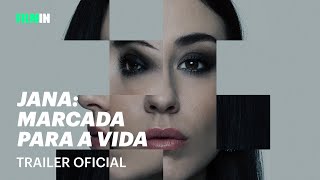 Jana: Marcada para a Vida - Trailer Oficial | Filmin