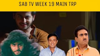 SAB TV WEEK 19 MAIN TRP|THYM,KAATELAL AND SONS,HGMO,TMKOC