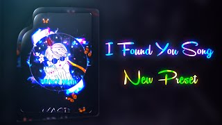 I FOUND YOU SONG XML 🖤💥 NEW TREND XML🔗🕸️ || NEW TRENDING PRESET🌪️👀 || LINK IN DESCRIPTION BOX🎟️🌧️ ||