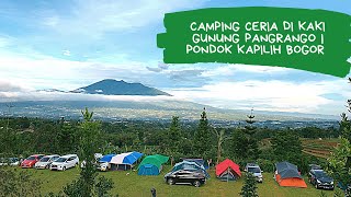 Camping ceria di Kaki Gunung Pangrango | Pondok Kapilih Pancawati Bogor