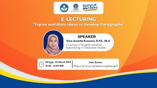 E-Lecturing Sastra Inggris FHISIP UT : Topics and Main Ideas to Develop Paragraphs