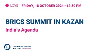 BRICS Summit in Kazan - India’s Agenda