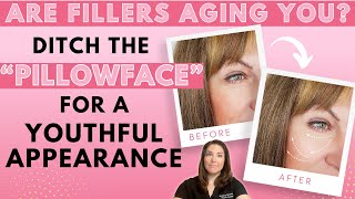 Does Your Face Look Overfilled and Unnatural? How to Avoid #Pillowface