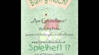 Am Grundlsee - Hörbeispiel Spielheft 17 (Elke Margetich, Sewi Krammer)