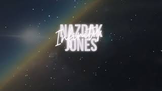 Nazdak Jones - Infinity (Ambient Version)