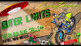 Alien Run Bike Trails Outer Limits:  Aztec, New Mexico