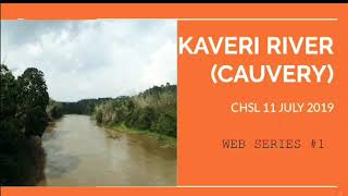 KAVERI RIVER | CAUVERY Important facts | CGL/CHSL/RAILWAY Exams