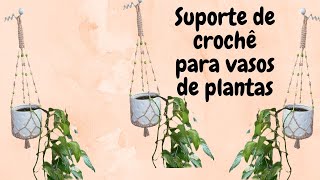 Suporte de crochê para vasos de plantas